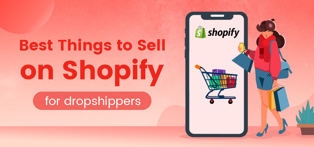 best products to sell on Shopify